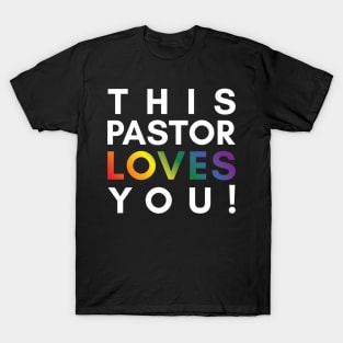 This Pastor Loves You T-Shirt